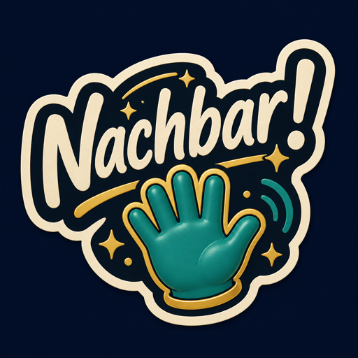 Nachbar!